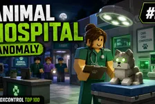 Animal Hospital (Anomaly) auf Roblox: Top-3-Survival-Guide