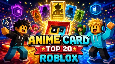 Anime Card Collection auf Roblox: Guide für Eltern und Kinder
