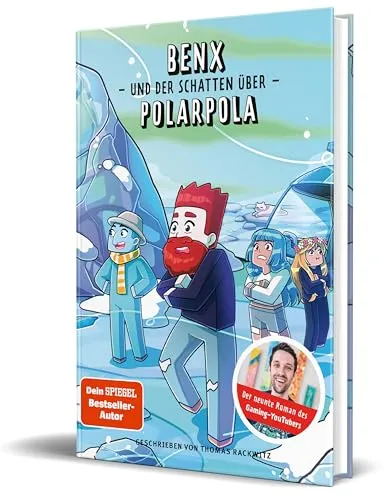 Benx und der Schatten über Polarpola: Ein Roman aus der Welt von Rabaukien, Band 9