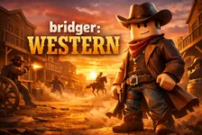 bridger: WESTERN auf Roblox: Guide für Eltern und Kinder