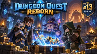 Dungeon Quest Reborn Roblox Guide: Platz 13 und Tipps