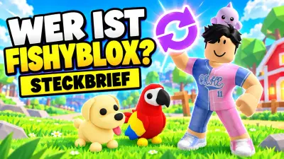 FishyBlox: Steckbrief, Adopt-Me-Trading, Roblox-Account & FAQ