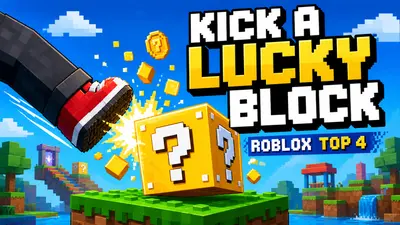 Kick a Lucky Block auf Roblox: Guide für Eltern und Kinder
