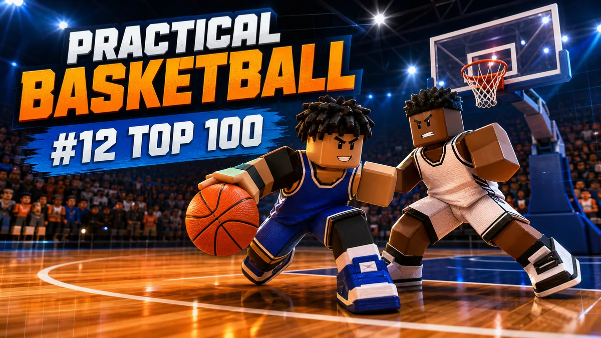 Practical Basketball auf Roblox: Top-12-Guide für Familien (2026)