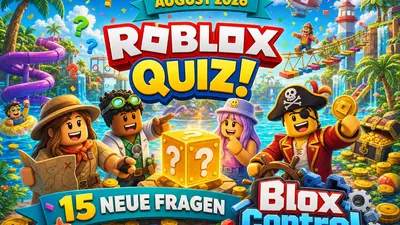 Das BloxControl Roblox-Quiz August 2026: 15 neue Sommerfragen!