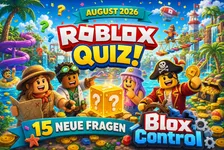 Das BloxControl Roblox-Quiz August 2026: 15 neue Sommerfragen!