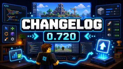 Roblox Version 720: Changelog einfach erklärt