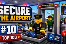 Secure the Airport auf Roblox: Top-10-Airport-Security-Guide