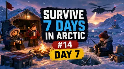 Survive 7 Days In Arctic auf Roblox: Top-14-Survival-Guide