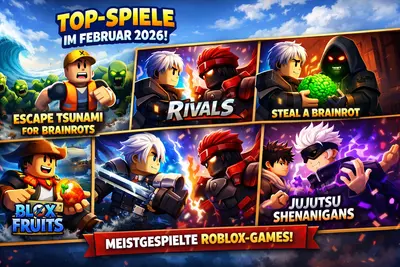 Die 5 beliebtesten Roblox-Spiele im Februar 2026